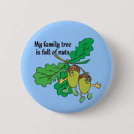 Voll von den Nüssen Button