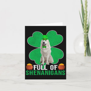 voll von Shenanigans Irish Great Pyrenäen Dog St P Karte