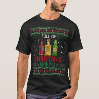 Voll von Weihnachtsgeistern Funny Drinks Ugly Xmas T-Shirt