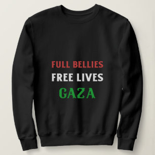 Volle Bündnisfreiheit lebt Gaza-Hunger Sweatshirt