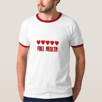 Volle Gesundheit T-Shirt
