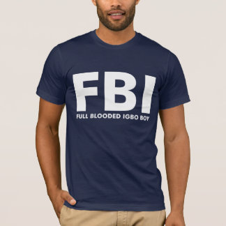 Voller blooded Igbojunge T-Shirt