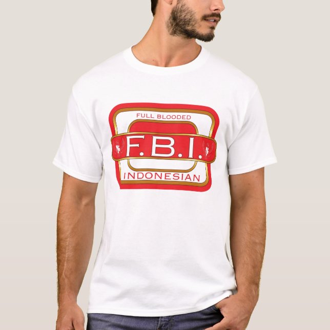 Voller Blooded Indonesier T-Shirt (Vorderseite)