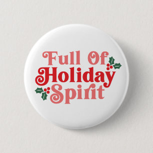 Voller Holiday Spirit - festliche Typografie Button