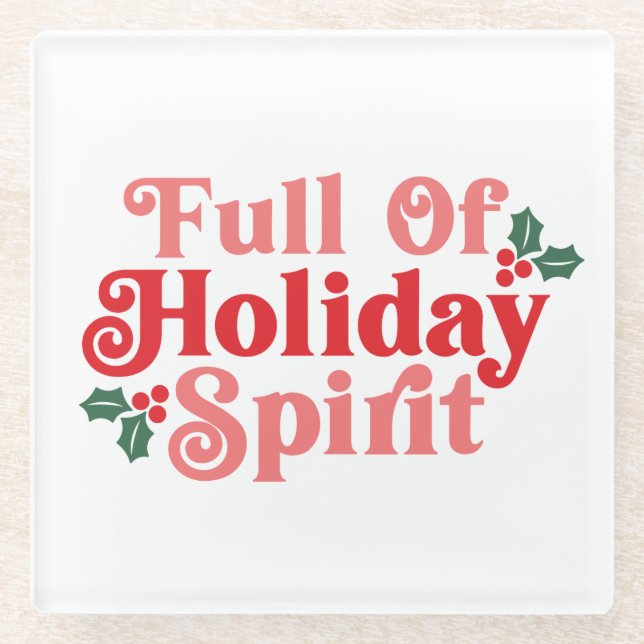 Voller Holiday Spirit - festliche Typografie Glasuntersetzer (Vorderseite)