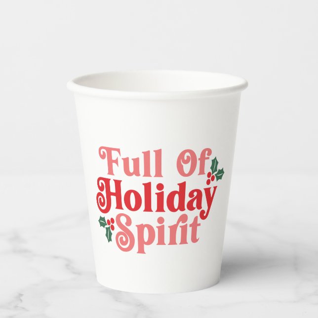 Voller Holiday Spirit - festliche Typografie Pappbecher (Vorderseite)