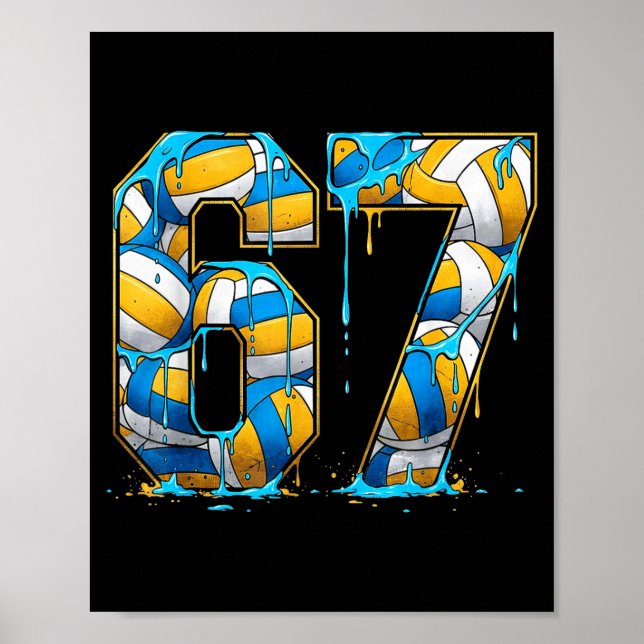 Volleyball 67 Six Seven Srt Funny Gen Alpha Z Meme Poster (Vorne)
