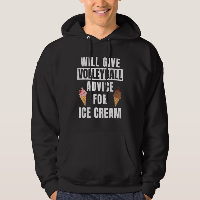 Volleyball Advice For Ice Cream Coach Gear   Volle Hoodie (Vorderseite)