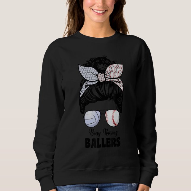 Volleyball And Baseball Mom For Women Messy Bun Ba Sweatshirt (Vorderseite)
