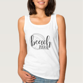 Volleyball "beach bitte" schwarz-weiße Typografie Tank Top