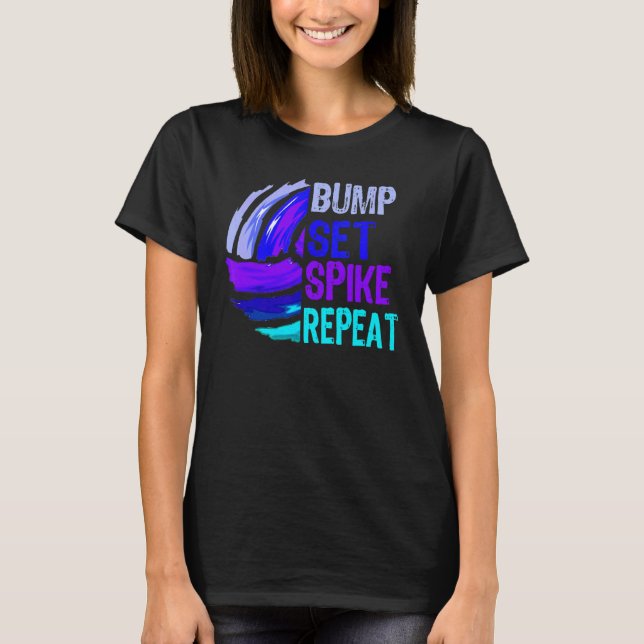 Volleyball Bump Set Spike Wiederholung T-Shirt (Vorderseite)
