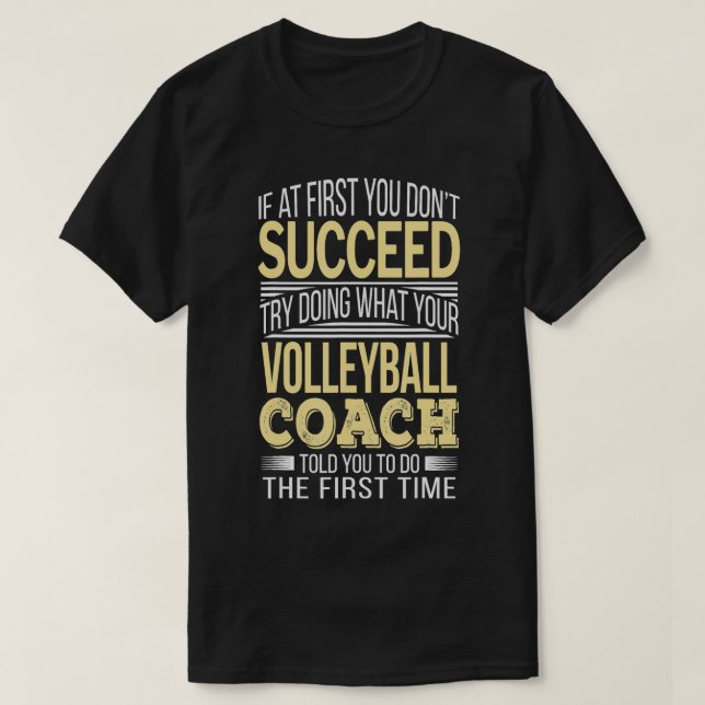 Volleyball Coach Funny Gift T-Shirt (Design vorne)