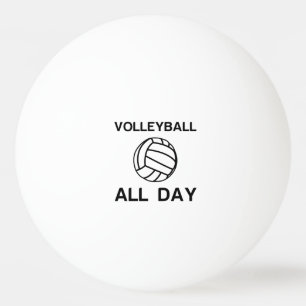 Volleyball den ganzen Tag Tischtennisball