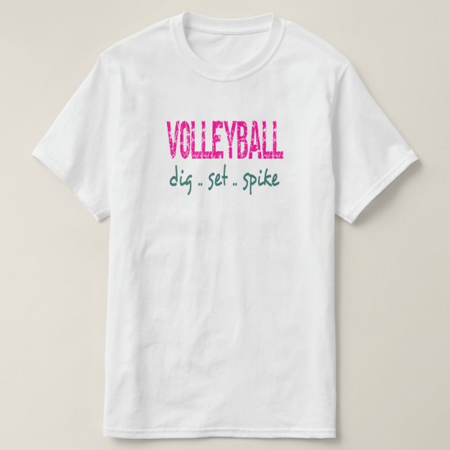 Volleyball Dig Set Spike T-Shirt (Design vorne)
