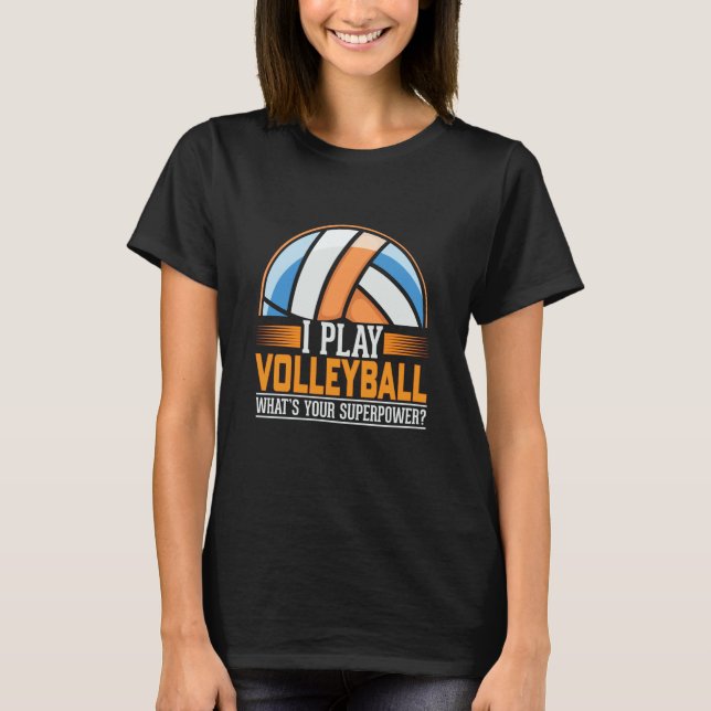 Volleyball for Men & Women or Coaches  6 T-Shirt (Vorderseite)
