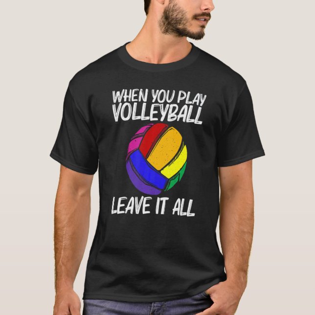 Volleyball For Men Women Volleyball Sport Player   T-Shirt (Vorderseite)