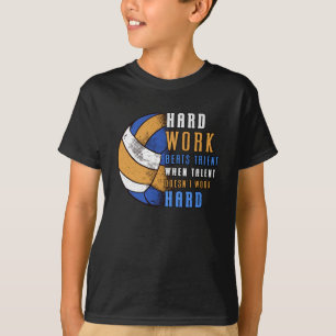Volleyball harte Arbeit schlägt Beach Volleyball S T-Shirt