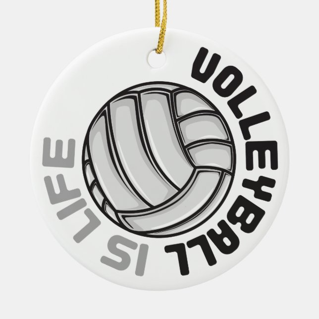 Volleyball ist Leben Keramik Ornament (Vorne)