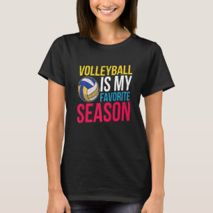 Volleyball ist meine Lieblingssaison T-Shirt