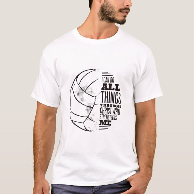 Volleyball kann ich Dinge tun durch Christlichen,  T-Shirt (Vorderseite)