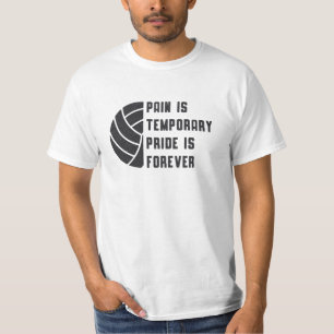 Volleyball Pain ist temporäres Strandspielergesche T-Shirt