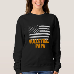 Volleyball Papa American Flag Vatertag Männer Sweatshirt