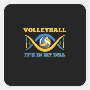 Volleyball Player   Volleyball It Is In My Dna Quadratischer Aufkleber