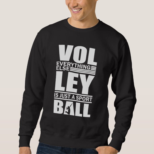 Volleyball Players Volleyball Team Graphic Sports  Sweatshirt (Vorderseite)