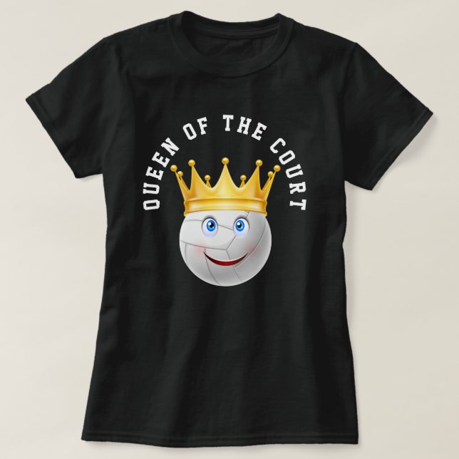 Volleyball Queen of the Court Gold Crown T - Shirt (Design vorne)