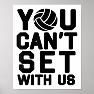 Volleyball S für Mädchen - Ihr könnt nicht mit uns Poster
