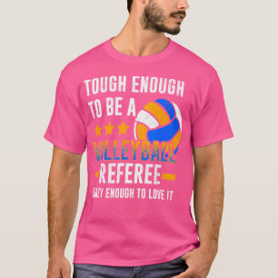 Volleyball-Schiedsrichter - Volleyball Ref T-Shirt