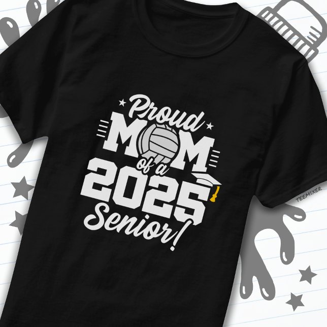 Volleyball Senior Class 2025 Abschluss Proud Mama T-Shirt (Von Creator hochgeladen)