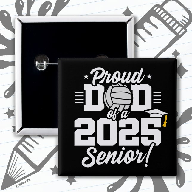 Volleyball Senior Class 2025 Abschluss Proud Vater Button (Von Creator hochgeladen)