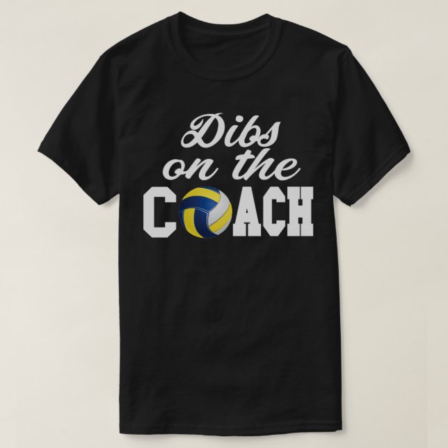 Volleyball Shirt Volleyball Trainer Geschenk Dibs (Design vorne)