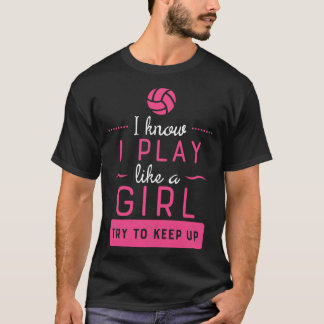 Volleyball-Shirt wie Girl Volleyball Volleyball T-Shirt