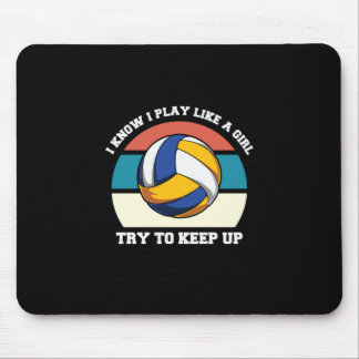 Volleyball-Spieler | Ich weiß, dass ich wie ein Mä Mousepad