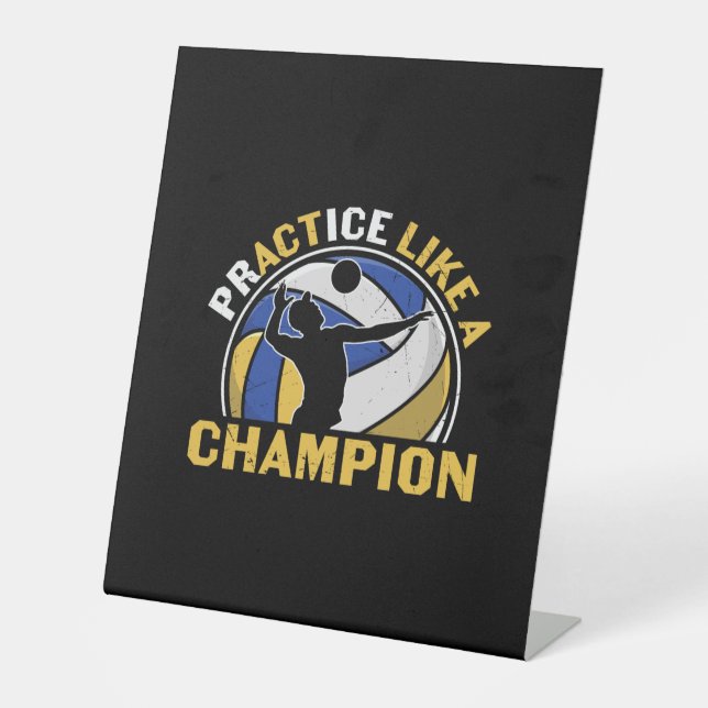 Volleyball-Spieler | Üben wie ein Champion Sockelschild (Vorderseite)