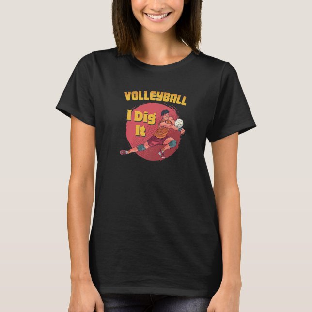 Volleyball Spike Player Coach  Sports Saying T-Shirt (Vorderseite)