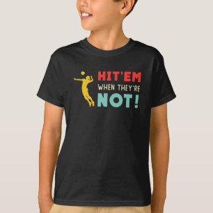 Volleyball trifft auf, wenn sie nicht Retro-Spiele T-Shirt