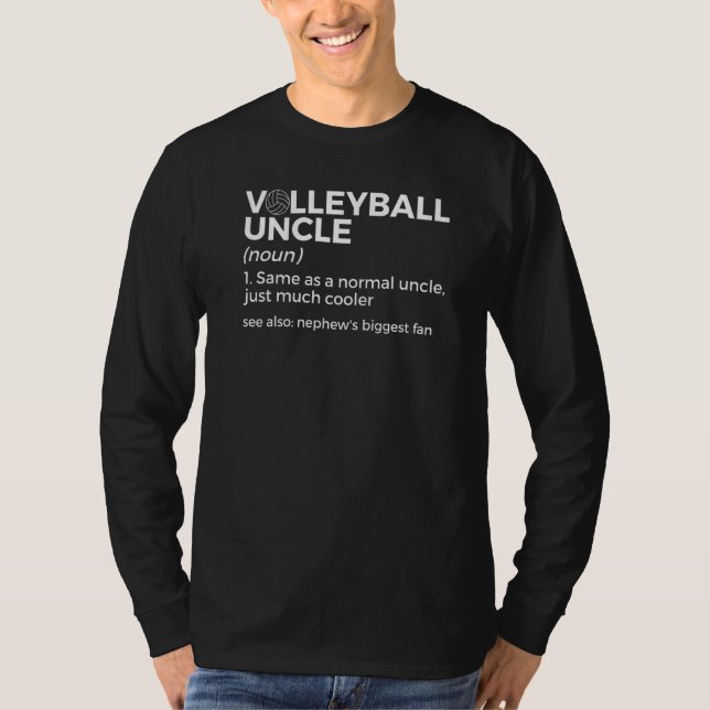 Volleyball Uncle Definition Nephew's Biggest Fan   T-Shirt (Vorderseite)