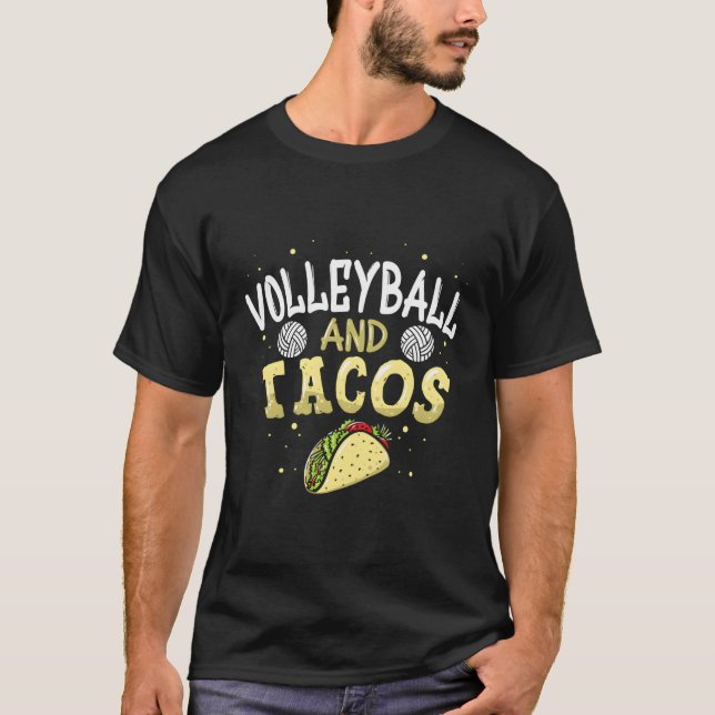 Volleyball und Tacos Funny Taco gestört T-Shirt (Vorderseite)