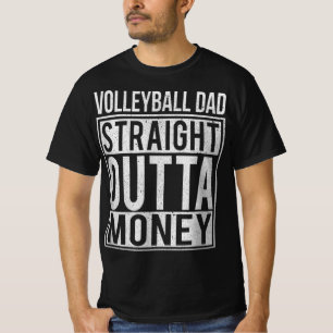 Volleyball Vater Direkt Ausflug Geld ich Spaß T-Shirt