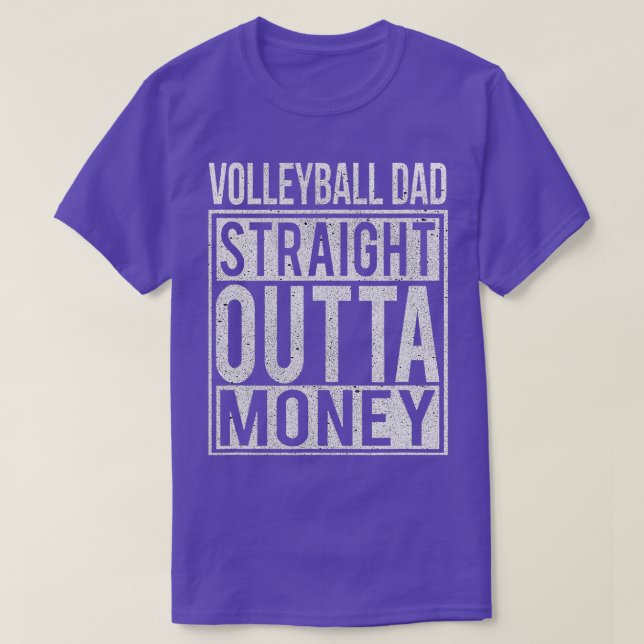 Volleyball Vater Direkt Outta Geld I Funny Gift T-Shirt (Design vorne)