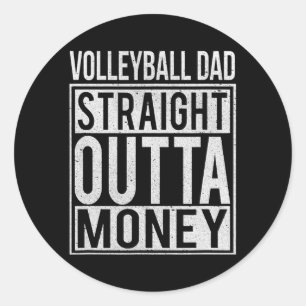 Volleyball-Vater Straight Outta Geld Lustig Runder Aufkleber