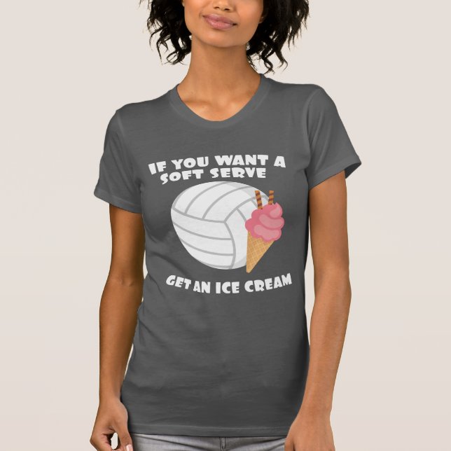 Volleyballer, wenn ein Soft-Server Gewollt wird, e T-Shirt (Vorderseite)