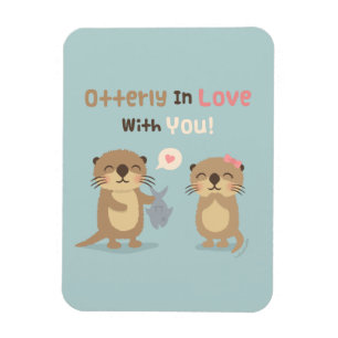 Völlig in dich verliebt Otter Liebe Wortspiel Magnet