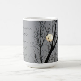 Vollmond u. Baum, i-Liebe Sie zum Mond und Tasse