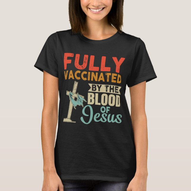 vollständig durch das Blut Gottes Christlich geimp T-Shirt (Vorderseite)