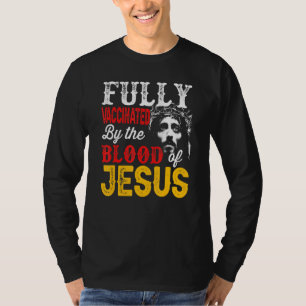 Vollständig durch das Blut Jesu Glaubens, Chris T-Shirt