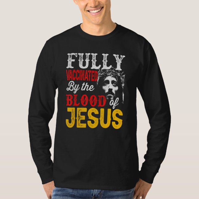 Vollständig durch das Blut Jesu Glaubens, Chris T-Shirt (Vorderseite)